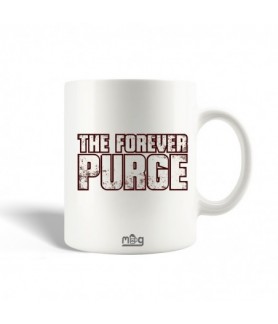 Mug The forever Purge